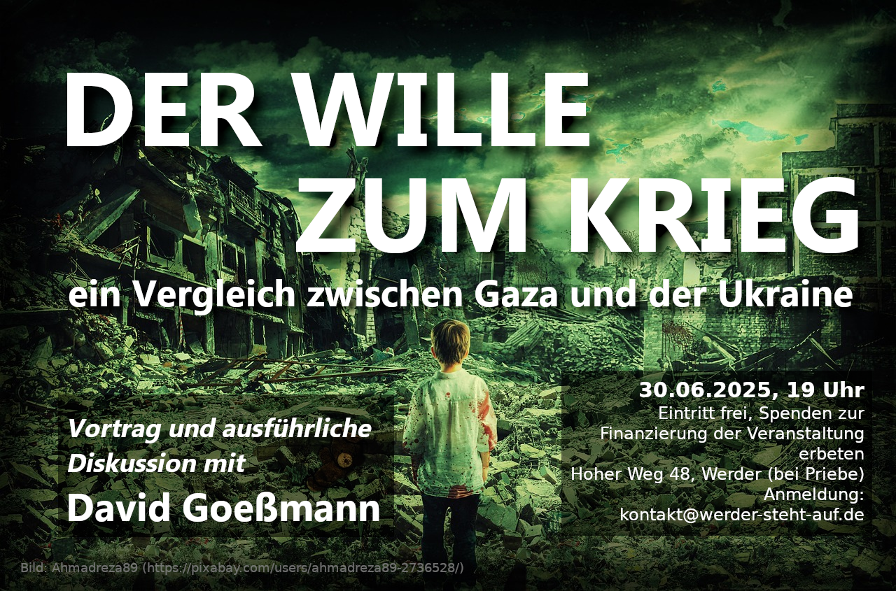 Mehr über den Artikel erfahren Der Wille zum Krieg – Ein Vergleich zwischen Gaza und der Ukraine