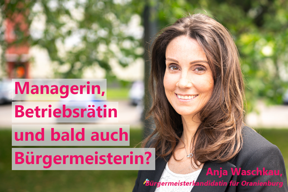 Mehr über den Artikel erfahren Im Interview: Anja Waschkau, Bürgermeisterkandidatin der AfD für Oranienburg